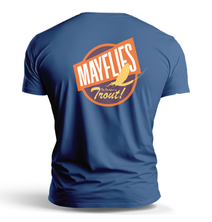 MAYFLIES FOR BREAKFAST TEE